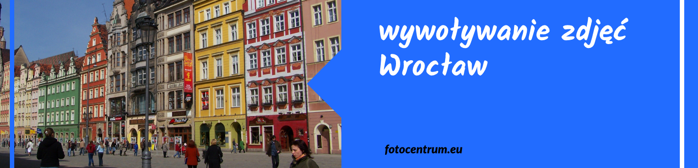wywoływanie zdjęć Wrocław